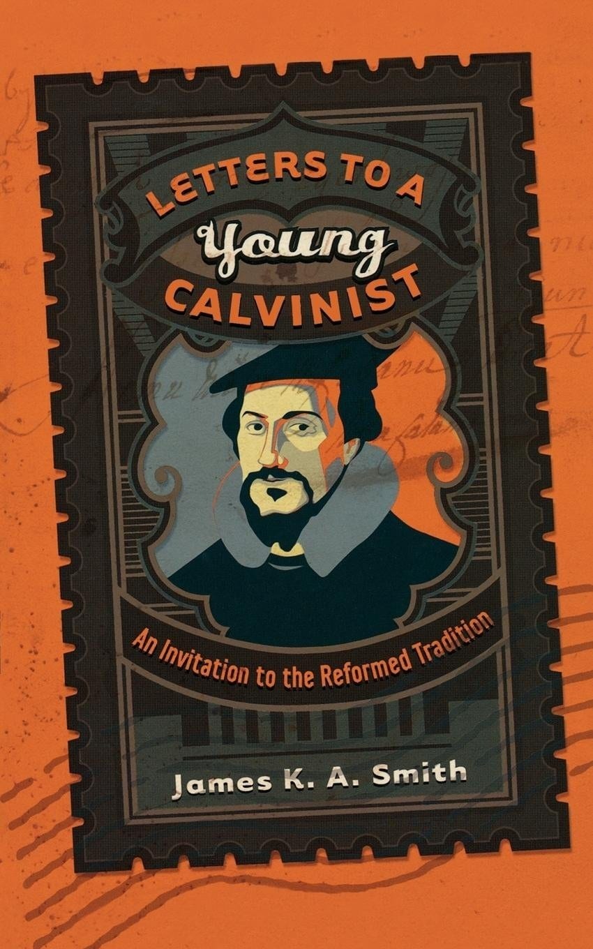 致年轻加尔文主义者的信 （中文版）